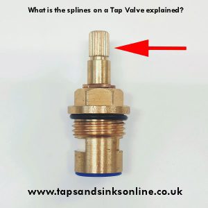 What is the splines on a Tap Valve explained