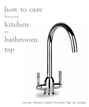 How to care for your Taps